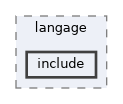 src/langage/include